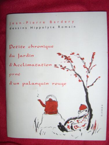 Petite Chronique Du Jardin D'acclimatation Orné D'un Palanquin Rouge.