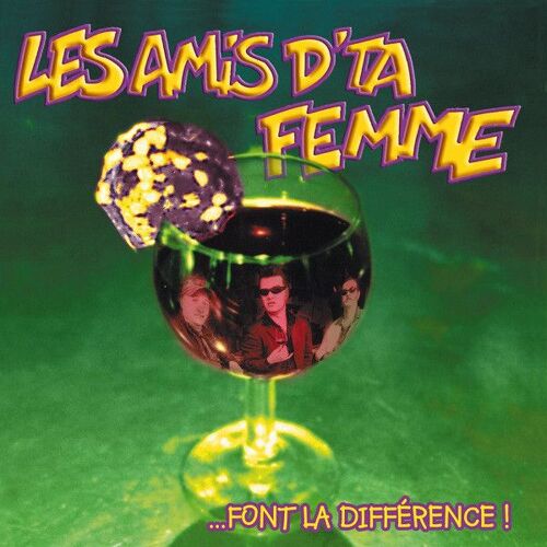 Les Amis D'ta Femme ...Font La Différence