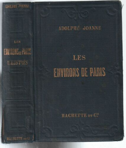 Les Environs De Paris Illustrés