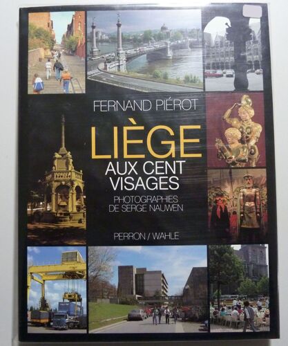 Liege Aux Cent Visages   de fernand pierot  Format  (Livre)