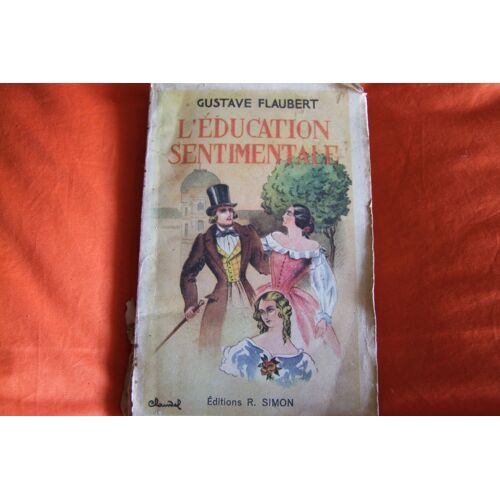 L'éducation Sentimentale - Histoire D'un Jeune Homme.
