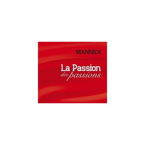La Passion Des Passions