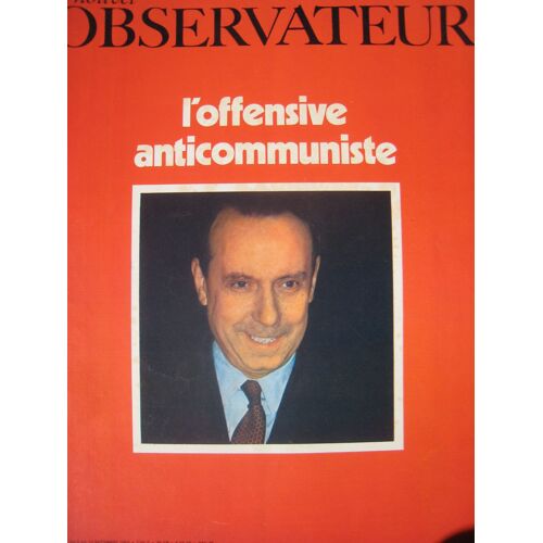 Le Nouvel Observateur Du 08 12 1969 N° 265 : L'offensive Anticommuniste