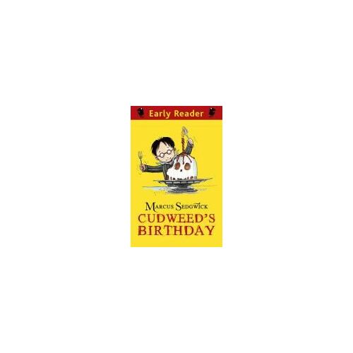Early Reader: Cudweed's Birthday