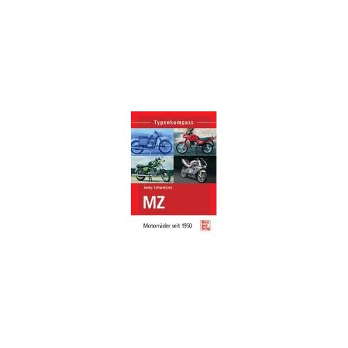 Mz - Motorrader Seit 1950