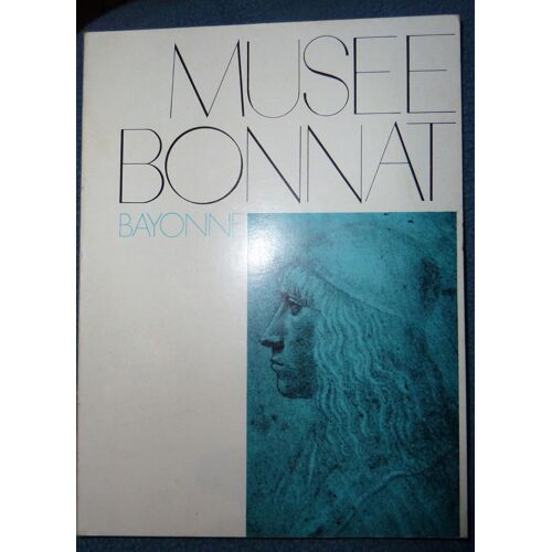 Musee Bonnat, Bayonne, Catalogue Sommaire