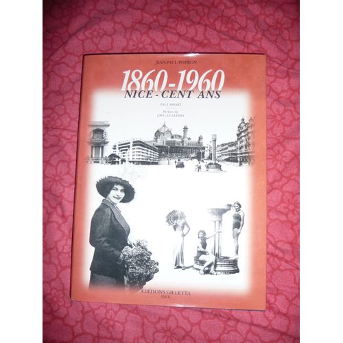 1860-1960 Nice-Cent Ans