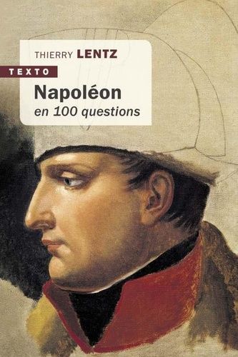 Napoléon En 100 Questions