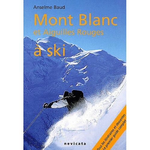 Mont Blanc Et Aiguilles Rouges À Ski