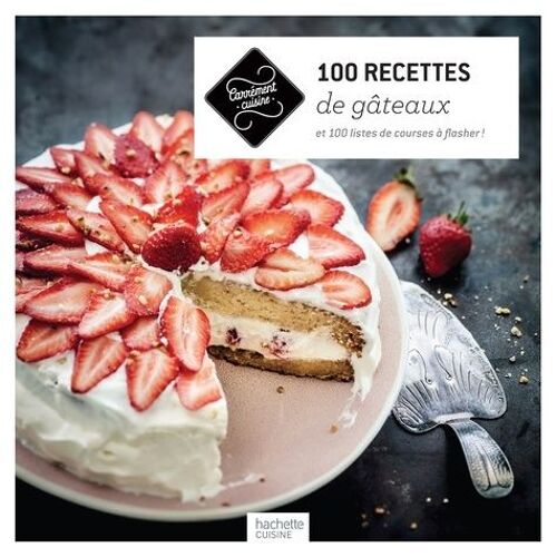 100 Recettes De Gâteaux