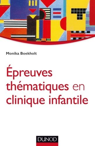 Epreuves Thématiques En Clinique Infantile