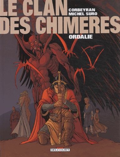 Le Clan Des Chimères - Tome 3 - Ordalie