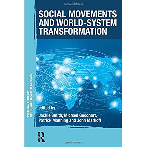 Social Movements And World-System Transformation
