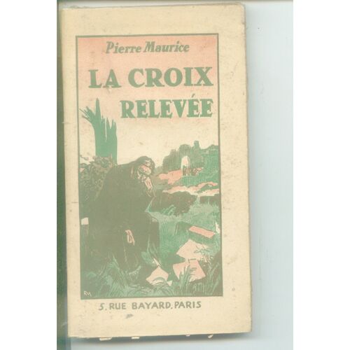 La Croix Relevee