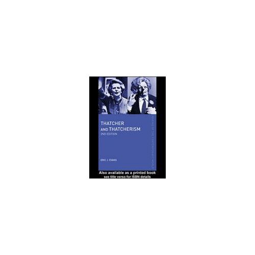 Thatcher And Thatcherism