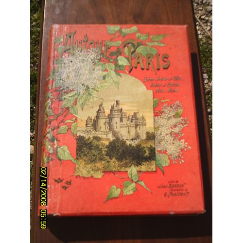 Autour De Paris. 500 Dessins D'après Nature Par G. Fraipont.