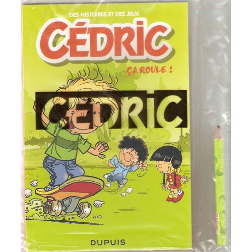 Cédric - Des Histoires Et Des Jeux  N° 1 : Çà Roule
