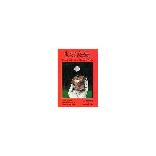 Newton's Principia, The Central Argument