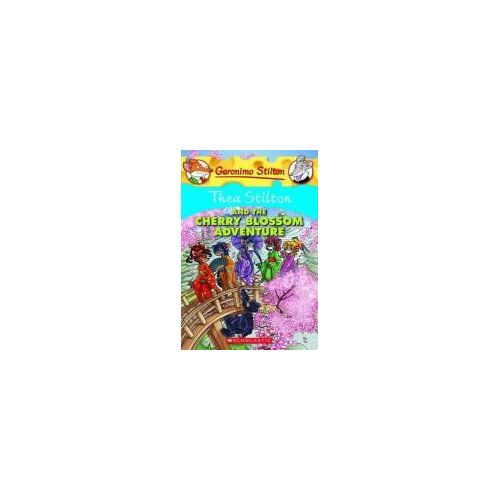 Thea Stilton And The Cherry Blossom Adventure (Thea Stilton #6): A Geronimo Stilton Adventure