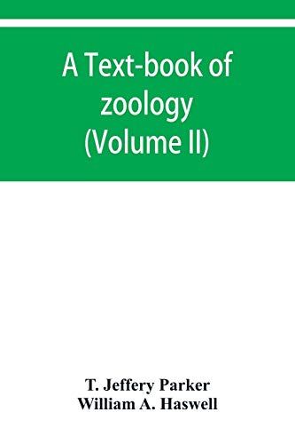 A Text-Book Of Zoology (Volume Ii)