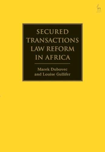 Secured Transactions Law Reform In Africa