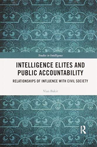 Intelligence Elites And Public Accountability