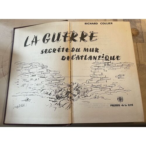 La Guerre Secrète Du Mur De L'Atlantique