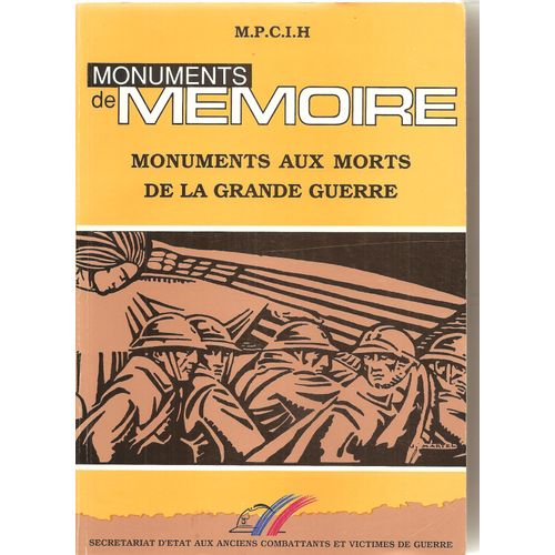 Monuments De Mémoire, Monuments Aux Morts De La Grande Guerre