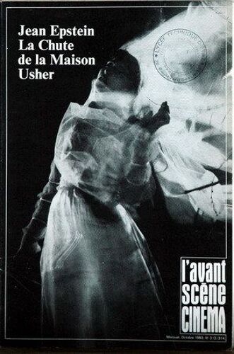 L'avant Scène Cinéma N° 313 - 314 : "La Chute De La Maison Usher" : Jean Epstein