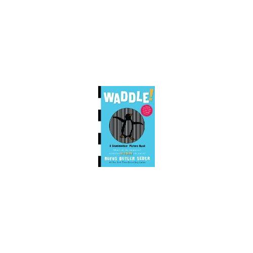 Waddle!