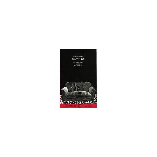 Simon Bent: Three Plays