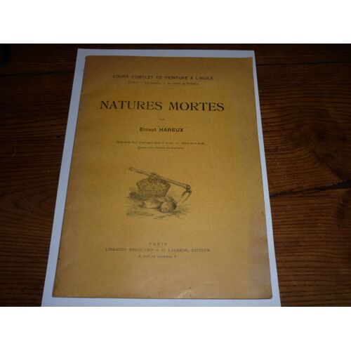 Natures Mortes Cours Complet De Peinture À L'huile 48 Gravures Dans Le Texte