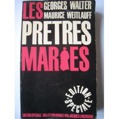 Les Prêtres Mariés