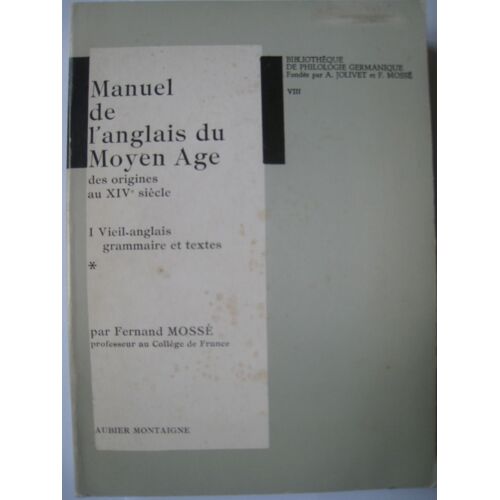 Manuel De L'anglais Du Moyen Age Des Origines Au Xiv E Siècle