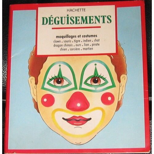 Deguisements  N° 0 : Maquillages Et Costumes : Clown, Souris, Tigre, Indien, Chat, Dragon, Ours, Lion, Pirate.....