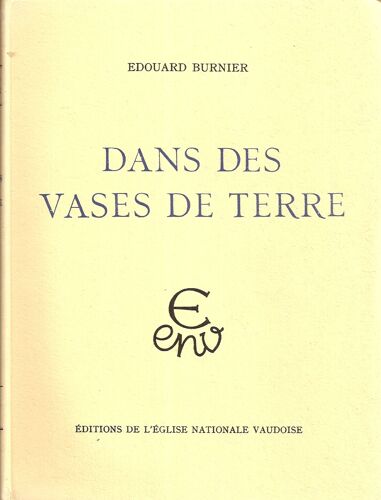 Dans Des Vases De Terre - Journal