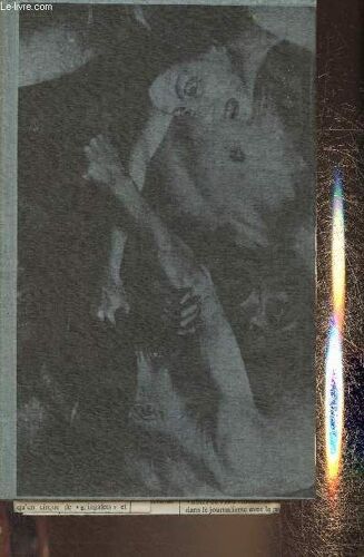 La Femme Pauvre- Episode Contemporain/ La Femme Pauvre, Un Oeuvre Que Dépasse La Littérature Par Jean De Fabrègues.- N°1743/5810