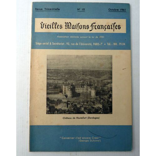 Vieilles Maisons Francaises N° 10 : Chateau De Hautefort Dordogne