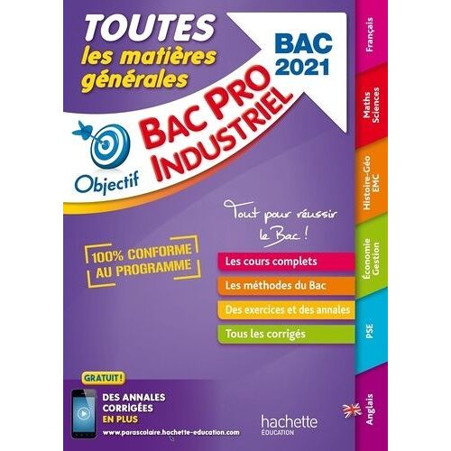 Toutes Les Matières Générales Bac Pro Industriel - Edition 2021