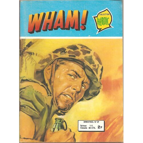 Wham ! ( Bimestriel ) N° 27 : " Le Témoin "