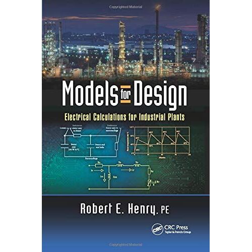 Models For Design: Electrical Calculations For Industrial Plants