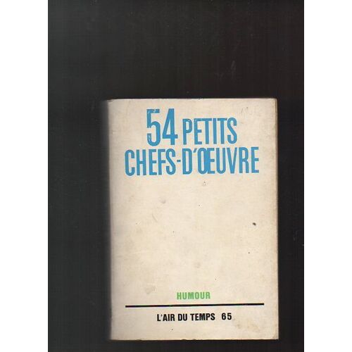 54 Petits Chefs-D'oeuvre (54 Meilleurs Cont