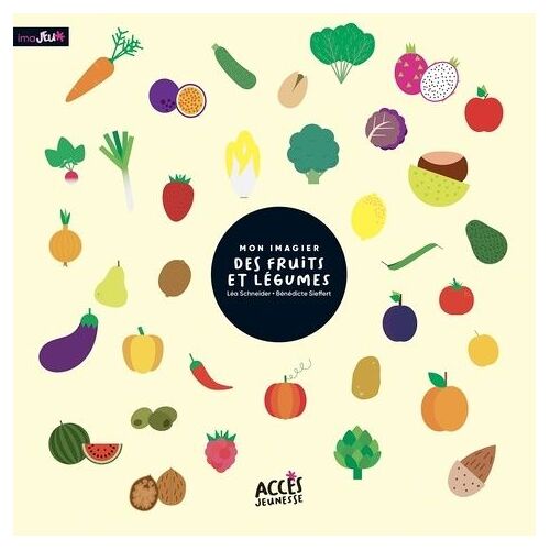 Mon Imagier Des Fruits Et Légumes