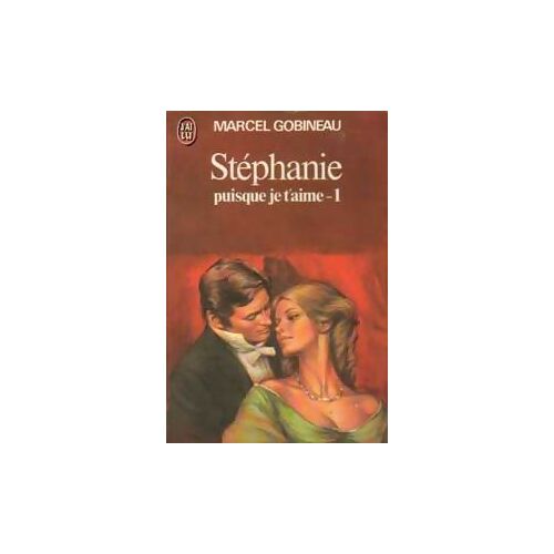 Stéphanie Puisque Je T'aime I
