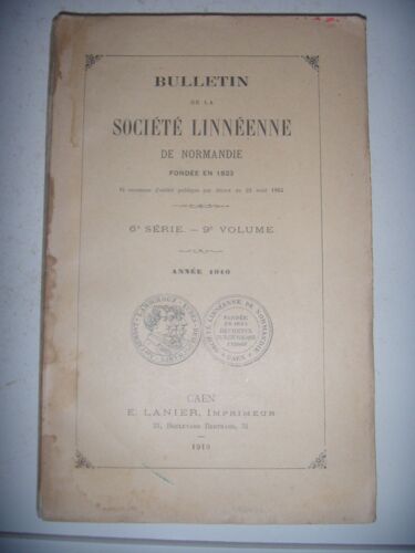 Naturalisme: Bulletin De La Société Linnéenne De Normandie , Année 1916, Be