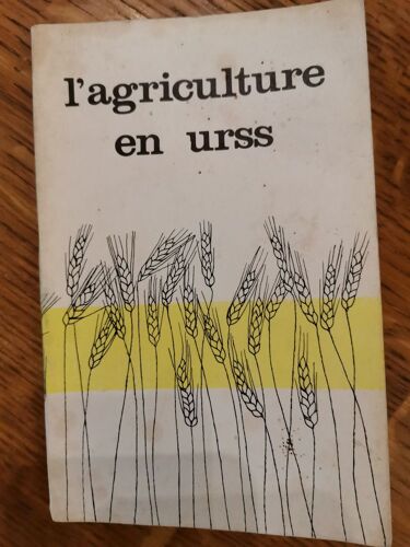 L Agriculture En Urss Mikkail Lemechev Moscou