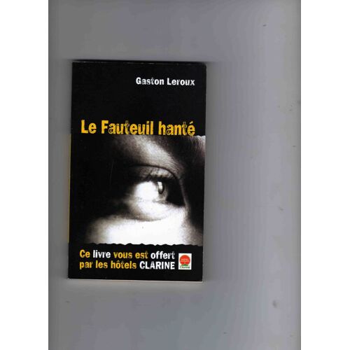 Le Fauteuil Hanté