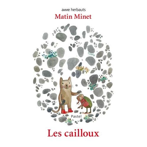 Matin Minet - Les Cailloux