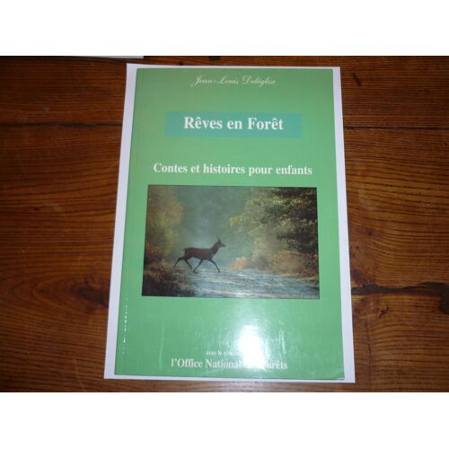 Rêves En Forêt - Contes Et Histoires Pour Enfants