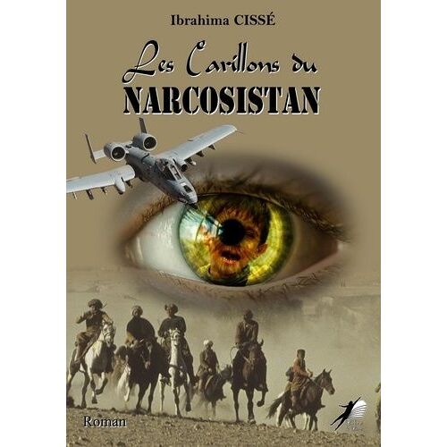 Les Carillons Du Narcosistan